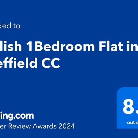 Stylish 1Bed Apartment In Sheffield Cc Exterior photo